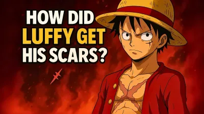How Did Luffy Get His Scars in One Piece?
